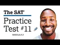 Watch me answer EVERY question from the College Board Linear SAT Practice Test 11 Math Module 2