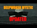Deepwoken Mystic Updated Verse 3