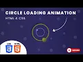 Creative CSS Loading Animations Effects CSS Circle Loader Animation CSS Code4education 2021