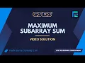 Maximum Subarray Sum Solution CSES Problemset Sorting and Searching