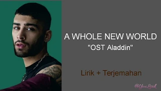 Download Zayn Malik \u0026 Zhavia Ward - A Whole New World (Lirik Video Dan Terjemahan Indonesia) MP3