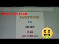 Sweepstakes to enter v 18 Win Cash Win Prizes