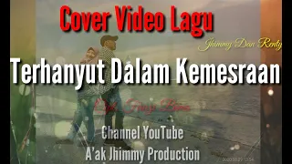 Download COVER VIDEO KLIP TERHANYUT DALAM KEMESRAAN CIPTAAN FAUZI BIMA MP3