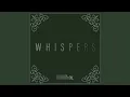 Whispers