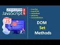62 Javascript DOM Set Methods