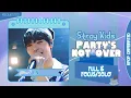 Download Lagu Stray Kids 'PARTY'S NOT OVER' - Full \u0026 Focus/Solo Screen Time Distribution [Color Coded] [Requested]
