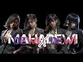 Download Lagu MAHADEWI X DEWI-DEWI ( Roman Picisan  Gen 2027) official lyric Video