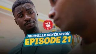 C’EST LA VIE – NOUVELLE GÉNÉRATION – ÉPISODE 21