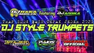 Download ✓DJ STYLE TRUMPETS BY DJ RAKA FNDURCTN FT DJ ANDIKA BASS RODOK MULET MP3