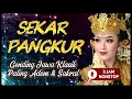 Lagu Sekar Pangkur 3 Jam Nonstop – Gending Jawa Klasik Pengantar Istirahat \u0026 Relaksasi