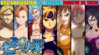 berikut urutan kekuatan ke 7 anggota nanatsu no taizai