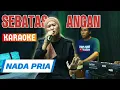 Download Lagu SEBATAS ANGAN KAREAOKE NADA PRIA  [ Elvy Sukaesih ]