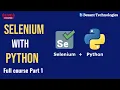 Selenium with Python Beginner to Advanced Full Course 2025 Besant Technologies