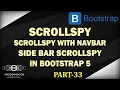 33 Bootstrap 5 ScrollsPy SideBar ScrollsPy ScrollsPy With Navigation Bar BS 5