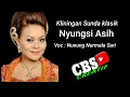 Download Lagu Kliningan Sunda klasik | Ibu Nunung Nurmala Sari | Nyungsi Asih