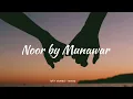 Noor - song // Slowed and reverb// Munawar Faruqui// lofi songs // Dreamy loops