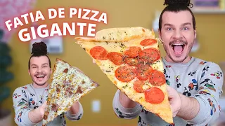 PROVAMOS FATIAS DE PIZZAS GIGANTES / PIZZAS DIFERENTES - Vale a pena?