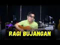 Download Lagu Ragi Bujangan - Leles Koronob | Acoustic Santai