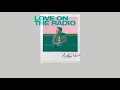 Matthew West - Love On the Radio (Official Audio)