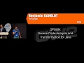 OW2con 17 SPOON Source Code Analysis and Transformation for Java Benjamin Danglot