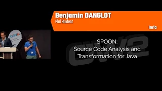 OW2con 17 SPOON Source Code Analysis and Transformation for Java Benjamin Danglot