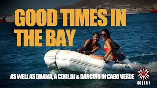 Drama, A DJ & Good Times In The Bay | Never A Dull Moment In Mindelo, Cabo Verde | S6 Epsd 111