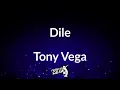Dile letra - Tony Vega (Frases en Salsa)