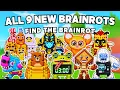 How To Get All 9 NEW BRAINROTS in Find the Brainrot 572 Roblox