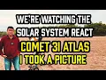 We're Watching the SOLAR SYSTEM REACT — Not Just a Comet | Comet 3I ATLAS — I Took a PICTURE