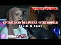 Download Lagu KU TAK AKAN BERSUARA - NIKE ARDILLA || LIRIK DAN LAGU ( COVER INDAH YASTAMI )
