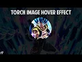 Torch Image Hover Effect Creative Hover Effects HTML CSS JS Tutorial