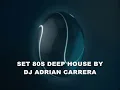 Download Lagu Set 80s Deep House By Dj Adrian Carrera