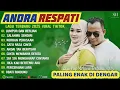 Download Lagu ANDRA RESPATI FEAT GISMA WANDIRA FULL ALBUM (LIRIK) LAGU POP MELAYU TERBARU 2025 LUMPUR DAN BERLIAN