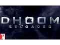 Download Lagu DHOOM Reloaded - The Chase Continues