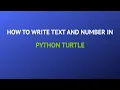 How to write number and text in Python Turtle Tutorial