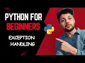 24 Exception Handling Python For Beginners Tutorial Hindi
