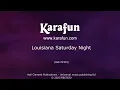 Louisiana Saturday Night - Mel McDaniel | Karaoke Version | KaraFun