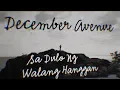 Download Lagu December Avenue - Sa Dulo Ng Walang Hanggan (SNNP Piano Version - Official Music Video)