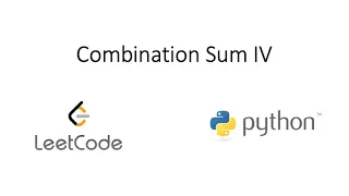 Leetcode - Combination Sum IV Python