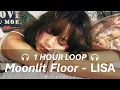 Download Lagu (1 HOUR LOOP) Moonlit Floor - LISA