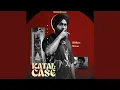 Download Lagu Katal Case