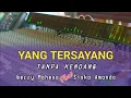 Download Lagu YANG TERSAYANG || TANPA KENDANG VERSI KOPLO JANDUT