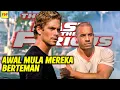 Lagu Awal Mula Persahabatan Dominic Toretto dan Brian O’Conner - ALUR CERITA FILM The Fast \u0026 The Furious