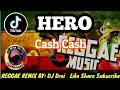 Hero CashCash Christina Perri New Reggae ( Dj Drei Remix)