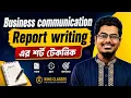 Business communication and report writing in english bba 1st year bba 2nd year King classes