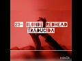 Blonde Redhead - 23 (Traducida a español)