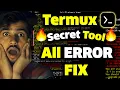 How To Fix All Error in Termux 2023