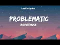 Problematic Clean - BoyWithUke