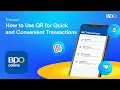 How to Use QR on the BDO Online App