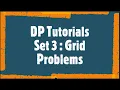 Dynamic Programming Tutorials SET 3 - Grid Problems Hard DP PROBLEMS